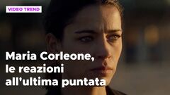 Maria Corleone, il riassunto e le reazioni all'ultima puntata