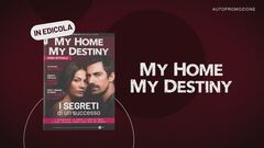 "My Home My Destiny": in edicola la rivista ufficiale