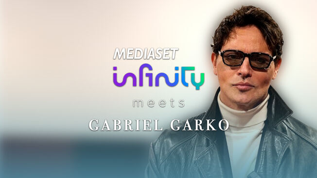 Mediaset Infinity meets Gabriel Garko