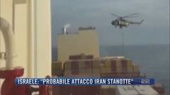 Breaking News delle 21.30 | Israele: "Probabile attacco Iran stanotte"