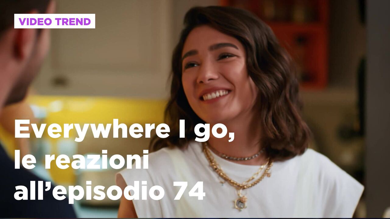 Everywhere I go - Coincidenze d'Amore, replica puntata in streaming del 12 giugno 2024