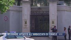 Breaking News delle 17.00 | Belgrado, attacco all'ambasciata di Israele