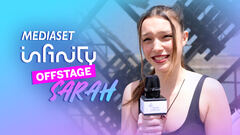 Sarah x Mediaset Infinity Offstage