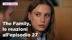 The Family, il riassunto e le reazioni all'episodio 27