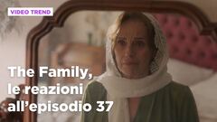 The Family, il riassunto e le reazioni all'episodio 37