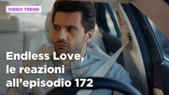 Endless Love, il riassunto e le reazioni all'episodio 172