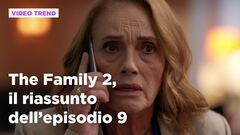 The Family 2, il riassunto dell'episodio 9