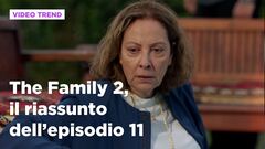 The Family 2, il riassunto dell'episodio 11