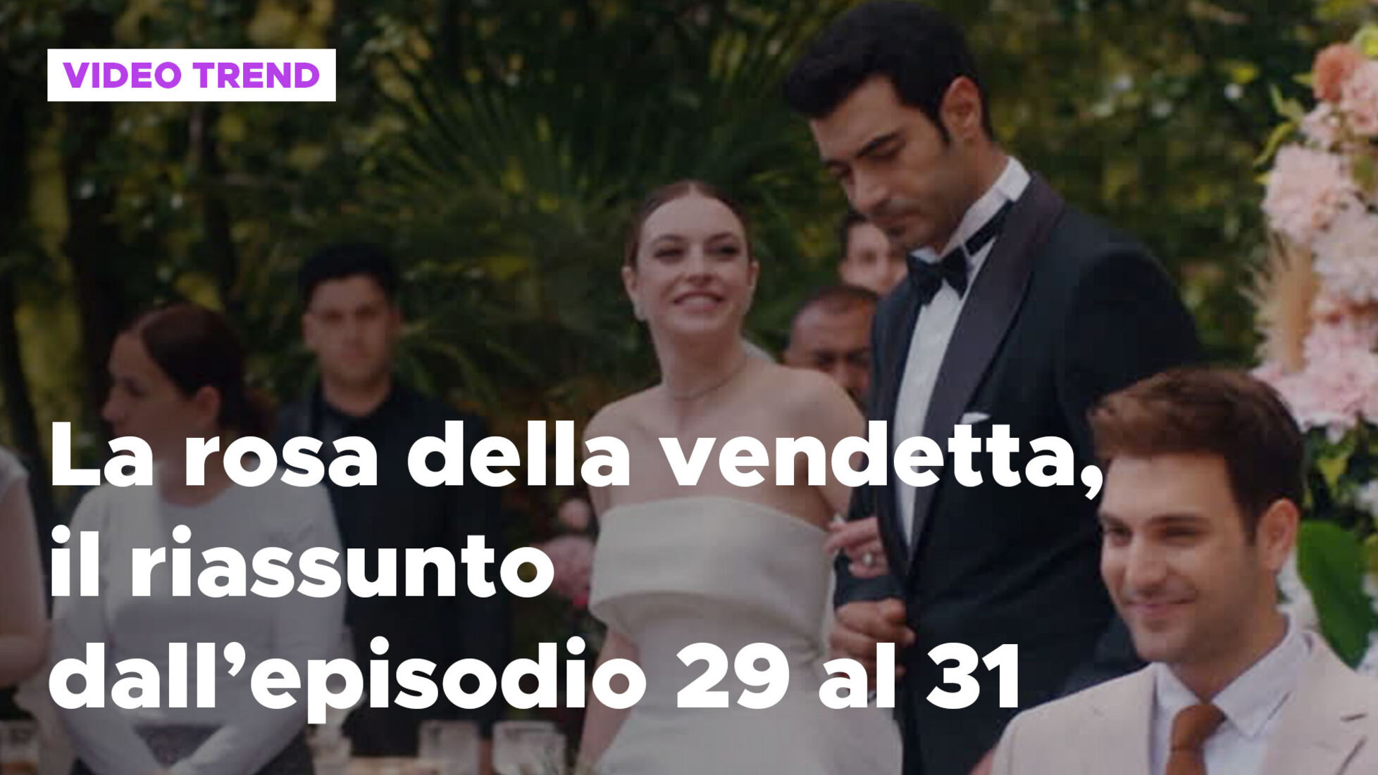 La rosa della vendetta: La rosa della vendetta, il riassunto dall'episodio 29 al 31 Video | Mediaset Infinity