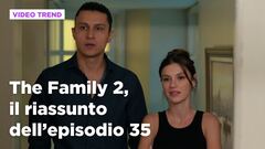 The Family 2, il riassunto dell'episodio 35