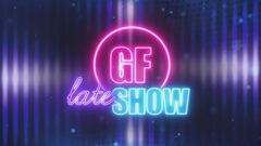 GF Late Show