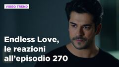 Endless Love, il riassunto e le reazioni all'episodio 270