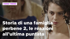 Storia di una famiglia perbene 2, le reazioni all'ultima puntata