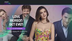 Love reason get even: da mercoledì 13 novembre gratis e in esclusiva