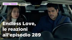 Endless Love, il riassunto e le reazioni all'episodio 289