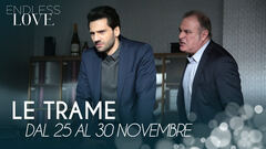 Le trame dal 25 al 30 novembre