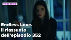 Endless Love, il riassunto e le reazioni all'episodio 352