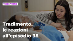 Tradimento, il riassunto e le reazioni all'episodio 38