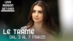 Le trame dal 3 al 7 marzo