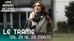 Le trame dal 24 al 28 marzo