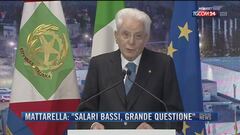 Breaking News delle 21.30 | Mattarella: "Salari bassi, grande questione"
