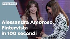 Alessandra Amoroso, l'intervista in 100 secondi
