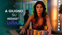 A giugno su Mediaset Infinity