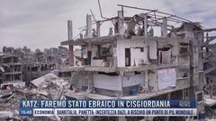 Breaking News delle 16.00 | Katz: Faremo Stato ebraico in Cisgiordania