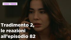 Tradimento 2, il riassunto e le reazioni all'episodio 82