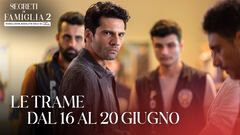 Le trame dal 16 al 20 giugno