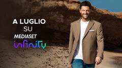 A luglio su Mediaset Infinity