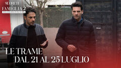 Le trame dal 21 al 25 luglio