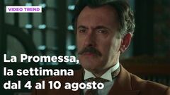 La promessa, il riassunto della settimana dal 4 al 10 agosto