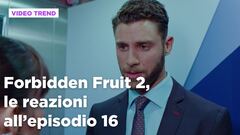 Forbidden Fruit 2, il riassunto e le reazioni all'episodio 16
