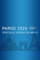 Speciale Olimpiadi Parigi 2024