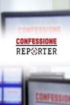 Confessione Reporter: martedì in seconda serata