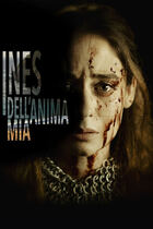Inés dell'anima mia, il cast