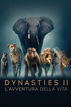 Dynasties II - L'avventura della vita: prossimamente, su Rete 4