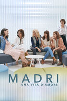 Madri - Una vita d'amore: in arrivo la nuova serie di Mediaset Infinity