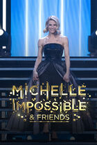 Michelle Impossible & Friends: ultima puntata