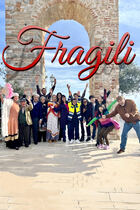 Fragili: venerdì 16 agosto in prima serata su Canale 5