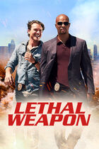 Lethal Weapon