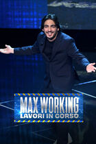 Max Working: prossimamente, su Italia 1