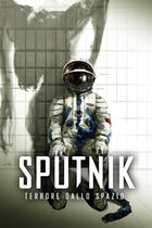 Trailer - Sputnik - Terrore dallo spazio