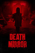 Trailer - Death Mirror