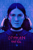 Trailer - Orphan: First Kill