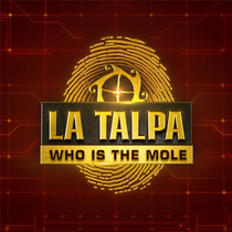 La Talpa - Who is the mole