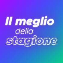 Il meglio della stagione 